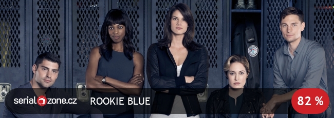 Re: Policejní bažanti/Rookie blue/CZ